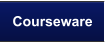 Courseware